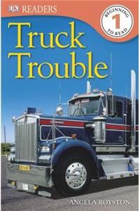 DK Readers L1: Truck Trouble