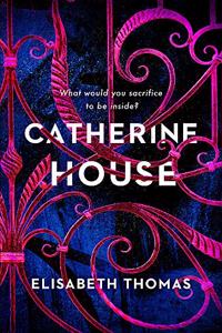 Catherine House