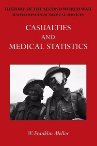 Official History of the Second World War - Medical Services