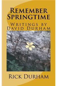 Remember Springtime