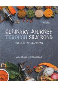 Culinary Journey Through Silk Road