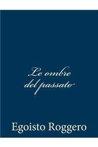 Le ombre del passato