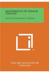 Masterpieces of French Tapestry