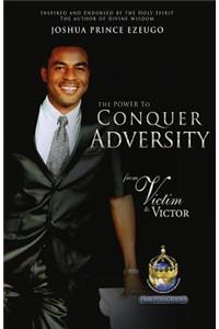 Power To Conquer Adversity