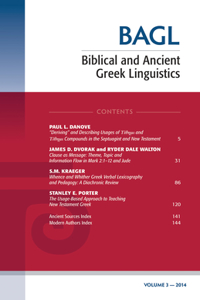 Biblical and Ancient Greek Linguistics, Volume 3