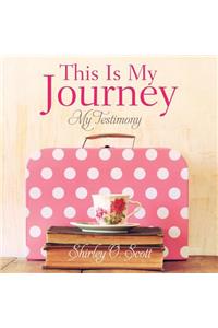 This Is My Journey
