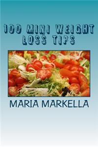 100 Mini Weight Loss Tips