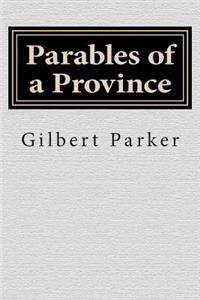 Parables of a Province