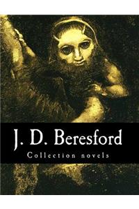 J. D. Beresford, Collection novels