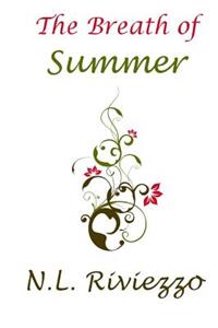 The Breath of Summer