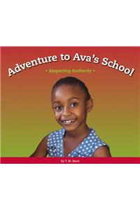 Adventure to Ava's School