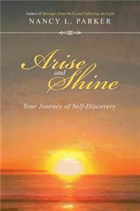 Arise and Shine