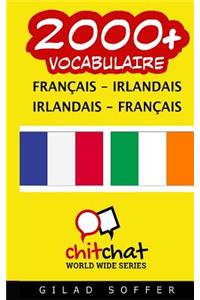 2000+ Francais - Irlandais Irlandais - Francais Vocabulaire