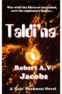 Taldi'na: A Gale Harkness Novel