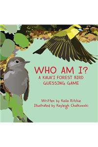 Who Am I? A Kaua'i Forest Bird Guessing Game