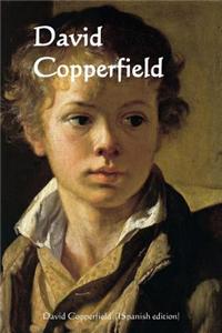 David Copperfield (Spanish Edition)