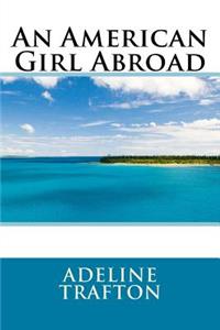 An American Girl Abroad