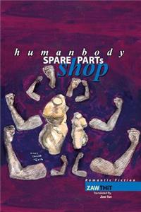 Human Body Spare Parts Shop