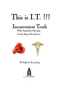 This is I.T. (Inconvenient Truth)!!!