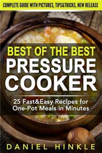 Best Of The Best Pressure Cooker