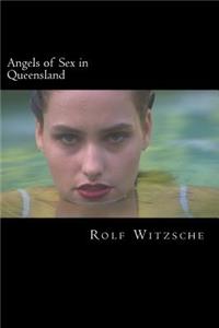 Angels of Sex in Queensland