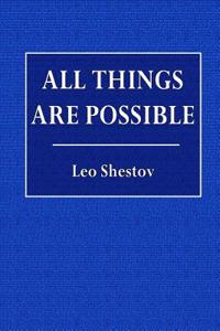 All Things Are Possible