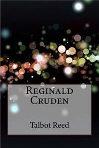 Reginald Cruden