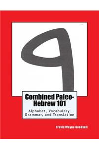 Combined Paleo-Hebrew 101
