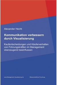 Kommunikation Verbessern Durch Visualisierung