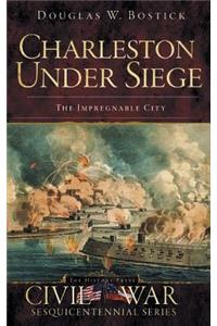 Charleston Under Siege