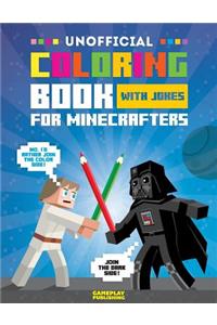 Unofficial Coloring Book with Jokes for Minecrafters
