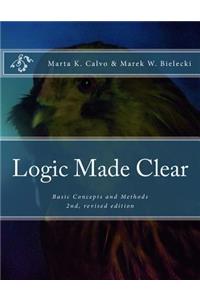 Logic Made Clear: Basic Concepts and Methods