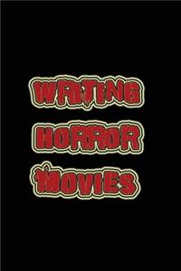 Writing Horror Movies