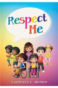 Respect Me