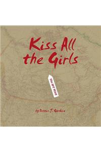 Kiss All the Girls
