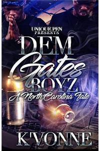 Dem Gates Boyz