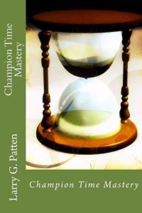 Champion Time Mastery