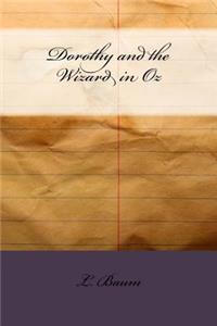 Dorothy and the Wizard in Oz