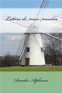 Lettres de mon moulin