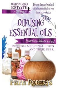 Diffusing Essential Oils