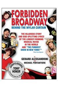 Forbidden Broadway: Behind the Mylar Curtain