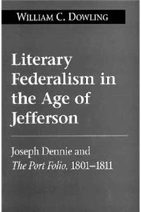 Literary Federalism in the Age of Jefferson