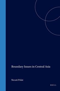 Boundary Issues in Central Asia