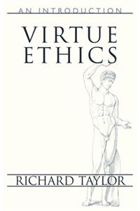 Virtue Ethics