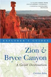 Explorer's Guide Zion & Bryce Canyon