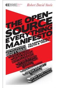 The Open-Source Everything Manifesto