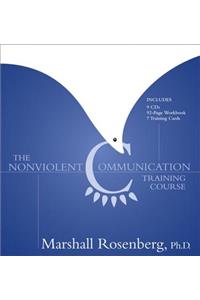 The Nonviolent Communication Training Course