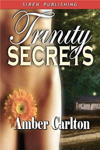 Trinity Secrets [Sequel to Trinity Magic] (Siren Publishing)