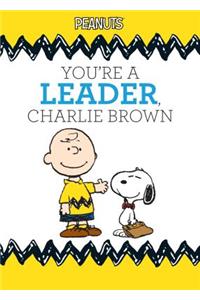 You're a Leader, Charlie Brown