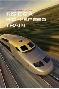 Inside a High-Speed Train